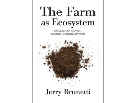 Livro the farm as ecosystem de jerry brunetti (inglês)