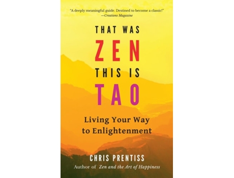 Livro That Was ZEN, This is Tao de Chris Prentiss (Inglês)