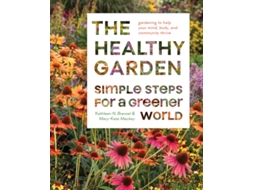 Livro The Healthy Garden Book de Kathleen Norris Brenzel e Mary-Kate Mackey (Inglês - Capa Dura)