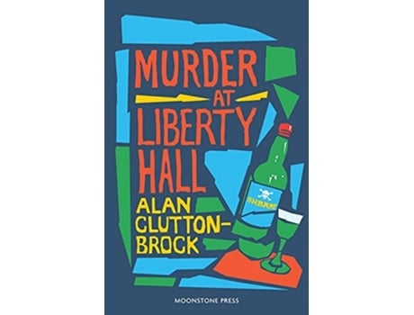 Livro Murder at Liberty Hall de Alan Clutton Brock (Inglês)