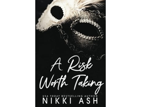 Livro A Risk Worth Taking de Nikki Ash (Inglês)