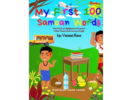 Livro My First 100 Samoan Words Book 2 Vaoese Kava (Inglês)