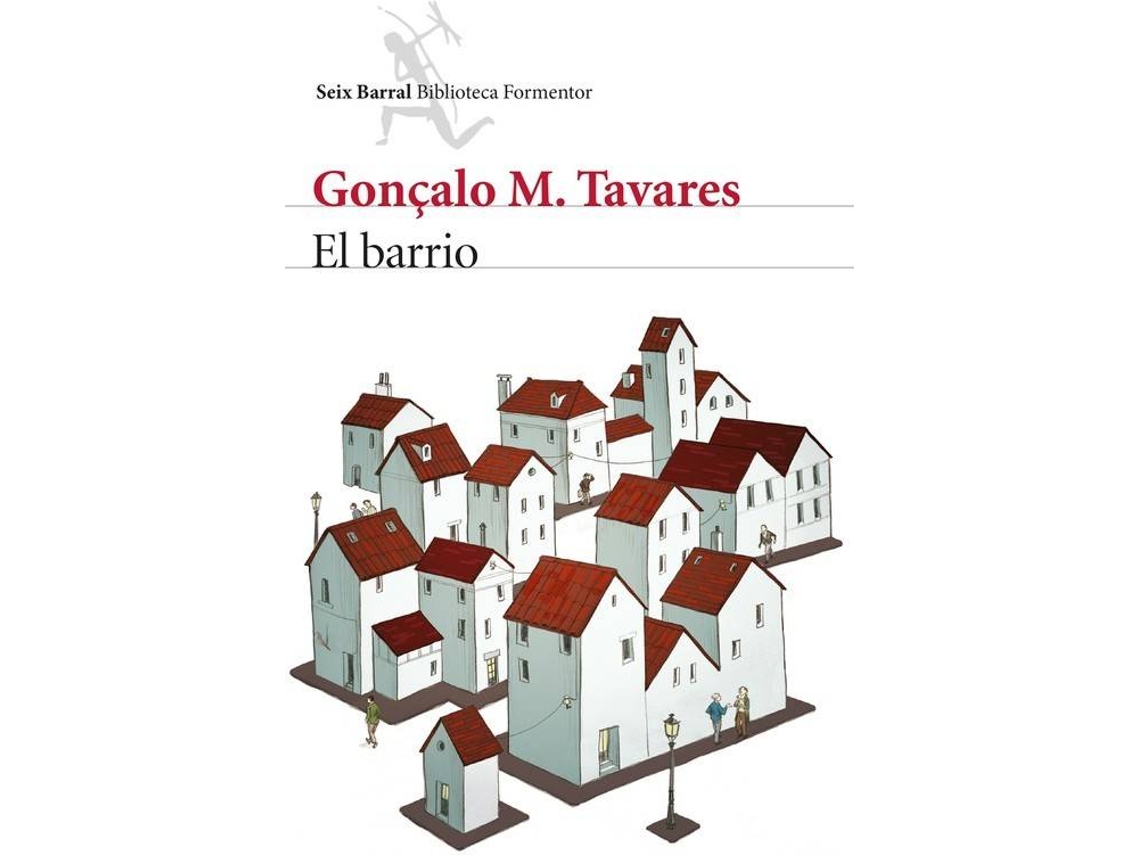 Livro El Barrio de Gonçalo Tavares (Espanhol)
