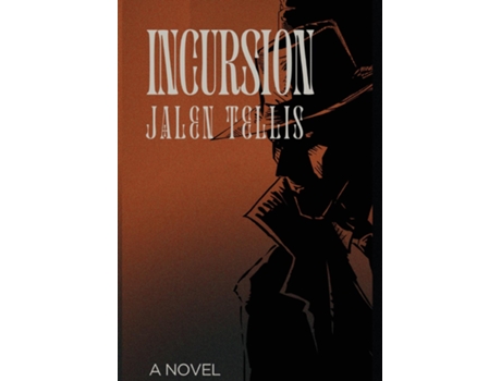 Livro Incursion A Novel de Jalen Tellis (Inglês)