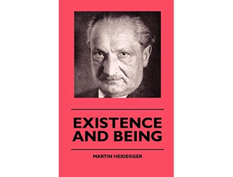 Livro Existence And Being de Martin Heidegger (Inglês)