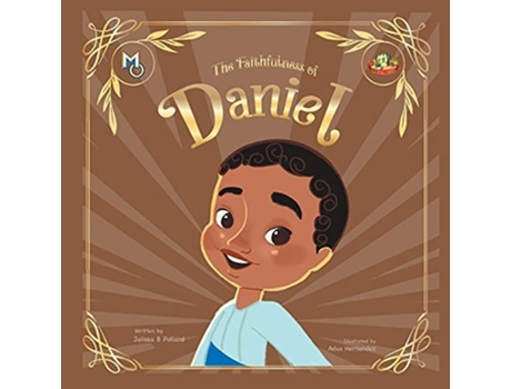 Livro The Faithfulness Of Daniel De Jalissa Pollard (inglês)