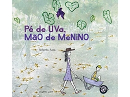 Livro Pé De Uva, Mão De Menino de Asse e Roberta (Português)
