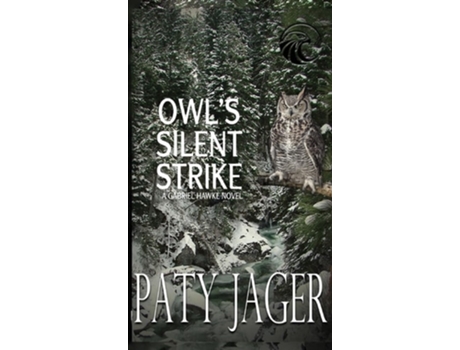 Livro Owls Silent Strike de Paty Jager (Inglês - Capa Dura)