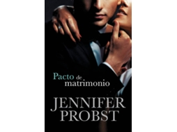 Livro Pacto De Matrimonio de Jennifer Probst (Espanhol)