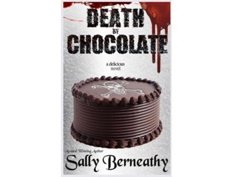 Livro Death by Chocolate de Sally C Berneathy (Inglês)