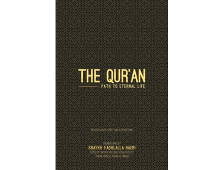 Livro The Quran de Shaykh Fadhlalla Haeri (Inglês - Capa Dura)