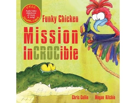 Livro Funky Chicken Mission Incrocible De Chris Collin (inglês)