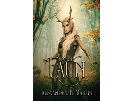 Livro Broken Faun de Martin, Alexandra et al. (Inglês)