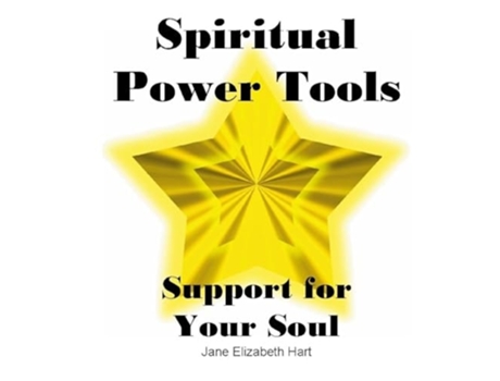 Livro Spiritual Power Tools Support for Your Soul de Jane Elizabeth Hart (Inglês)