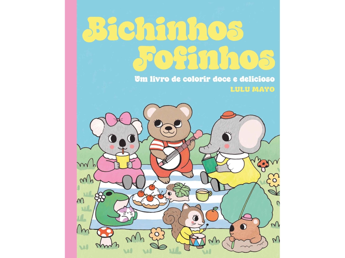 Bichinhos Fofinhos De Lulu Mayo