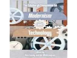 Livro Edinburgh Companion to Modernism and Technology de Edinburgh University Press (Inglês)