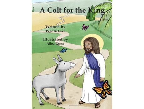 Livro A Colt For The King De Page Love (inglês - Capa Dura)