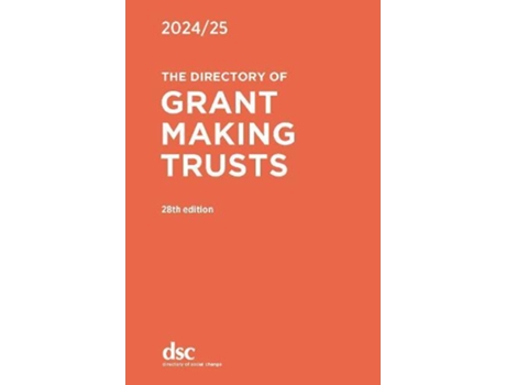 Livro The Directory Of Grant Making Trusts 2024/25 De Jessica Threlfall (inglês)