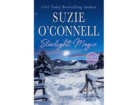 Livro Starlight Magic Northstar de Suzie O'Connell (Inglês)