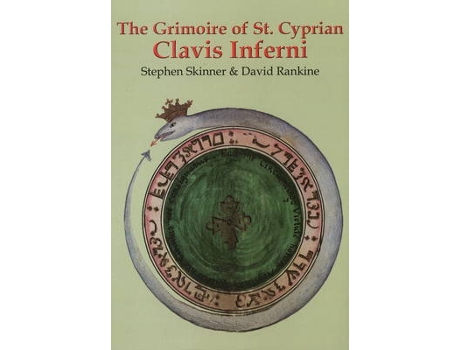 Livro grimoire of st cyprian clavis inferni de dr stephen skinner,david rankine (inglês)