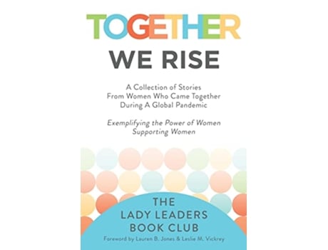 Livro Together We Rise de The Lady Leaders Book Club (Inglês)