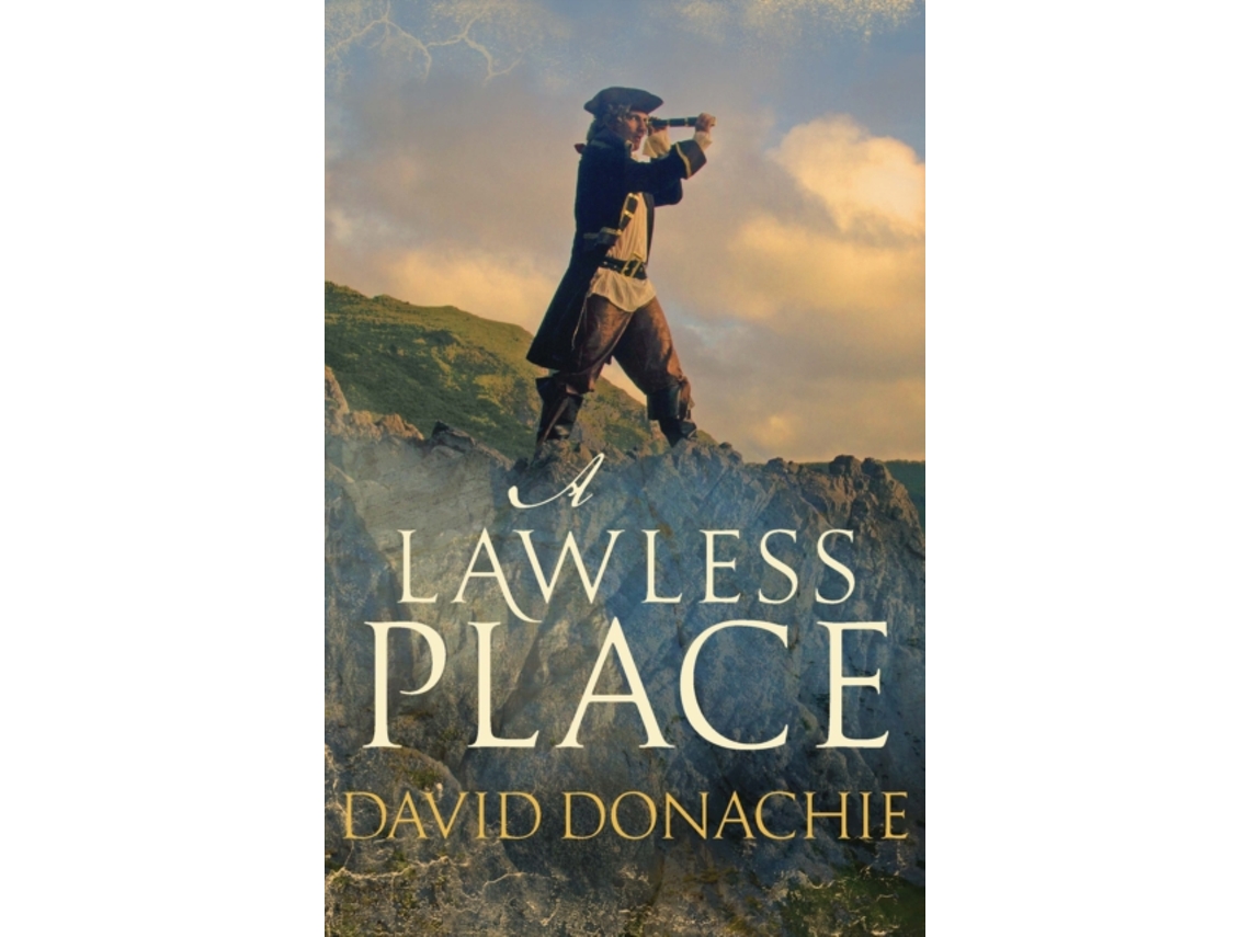 Livro A Lawless Place de David Donachie (Inglês - Capa Dura)
