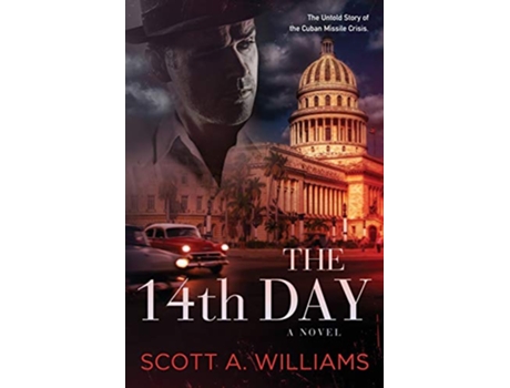 Livro The 14th Day A Novel de Scott A Williams (Inglês)