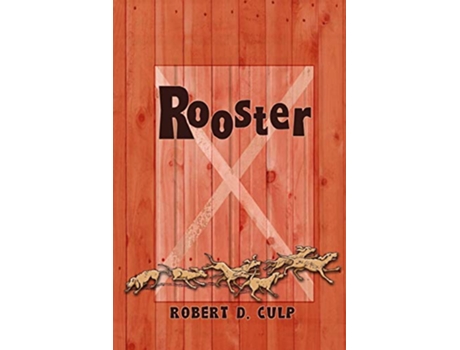Livro Rooster de Robert D Culp (Inglês)