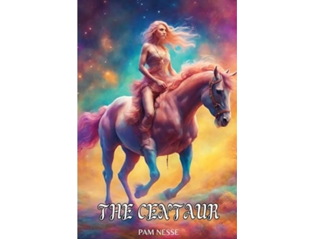 Livro The Centaur de Pam Nesse (Inglês)