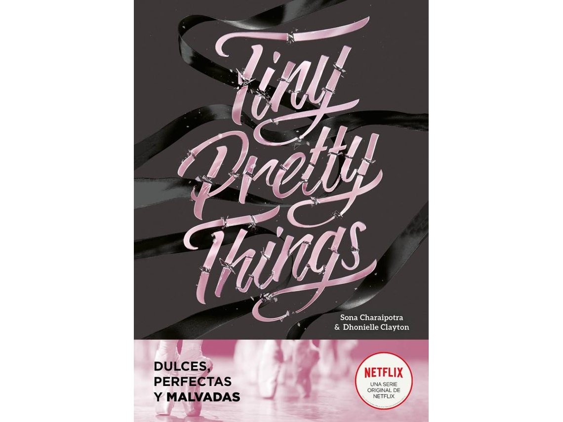 Livro Tiny Pretty Things de Clayton Dhonielle (Espanhol)