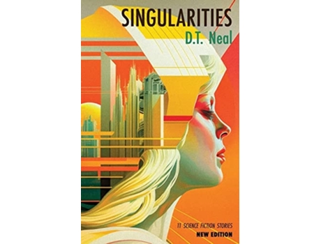 Livro Singularities de D T Neal (Inglês)