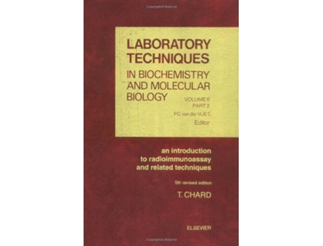 Livro Introduction to Radioimmunoassay and Related Techniques de T Chard, Chard et al. (Inglês - Capa Dura)