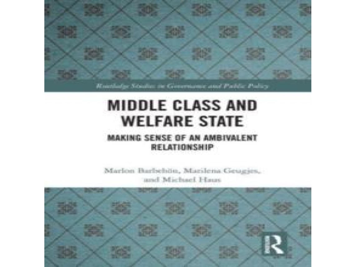 Livro Middle Class and Welfare State de Haus e Michael (Inglês)