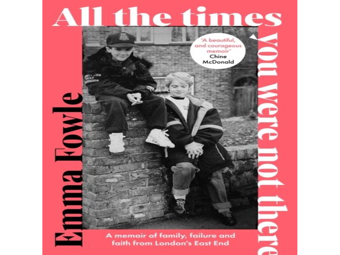 Livro All the Times You Were Not There de Emma Fowle (Inglês)