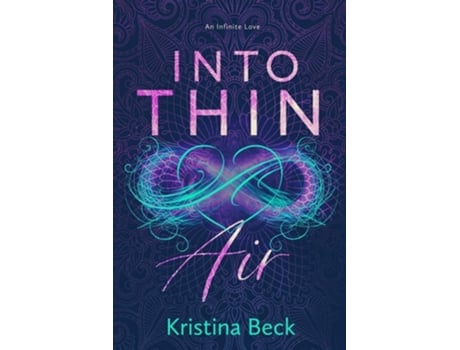 Livro Into Thin Air A Romance Novel De Kristina Beck (inglês)