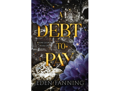 Livro A Debt To Pay de Eden Fanning (Inglês)