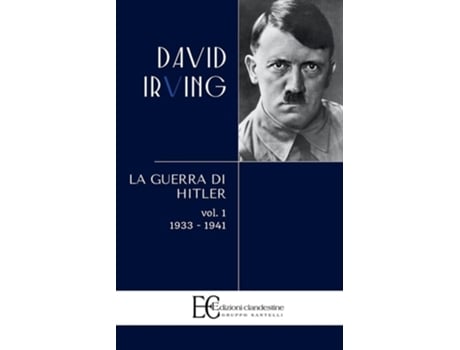 Livro GUERRA DI HITLER . VOL. 1 1933-1941 de DAVID IRVING (Inglês)