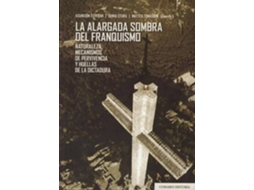Livro La Alargada Sombra Del Franquismo de Esteban, Asunción et al. (Espanhol)