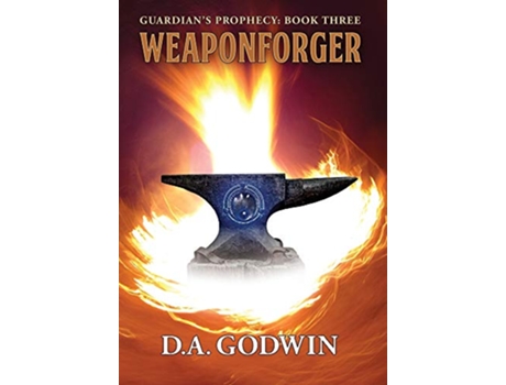 Livro Weaponforger de David A Godwin (Inglês - Capa Dura)