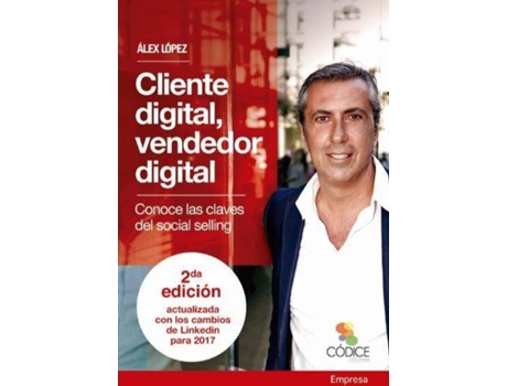 Livro Cliente Digital, Vendedor Digital de Álex López (Espanhol)