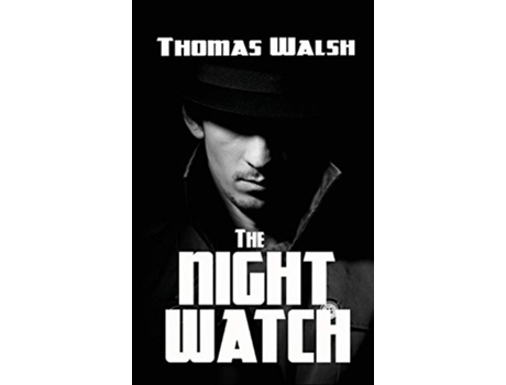 Livro The Night Watch de Thomas Walsh (Inglês)