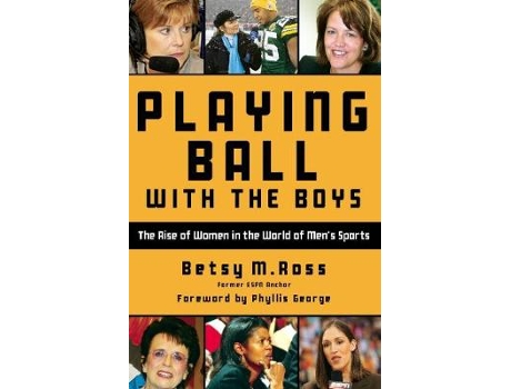 Livro playing ball with the boys de betsy ross (inglês)
