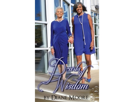 Livro Pearls Of Wisdom De Diane Moore (inglês - Capa Dura)