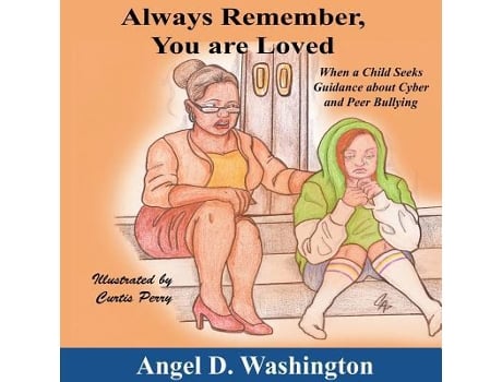 Livro Always Remember You Are Loved de Washington Angel D (Inglês)