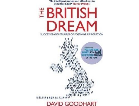 Livro The British Dream De David Goodhart (Inglês)