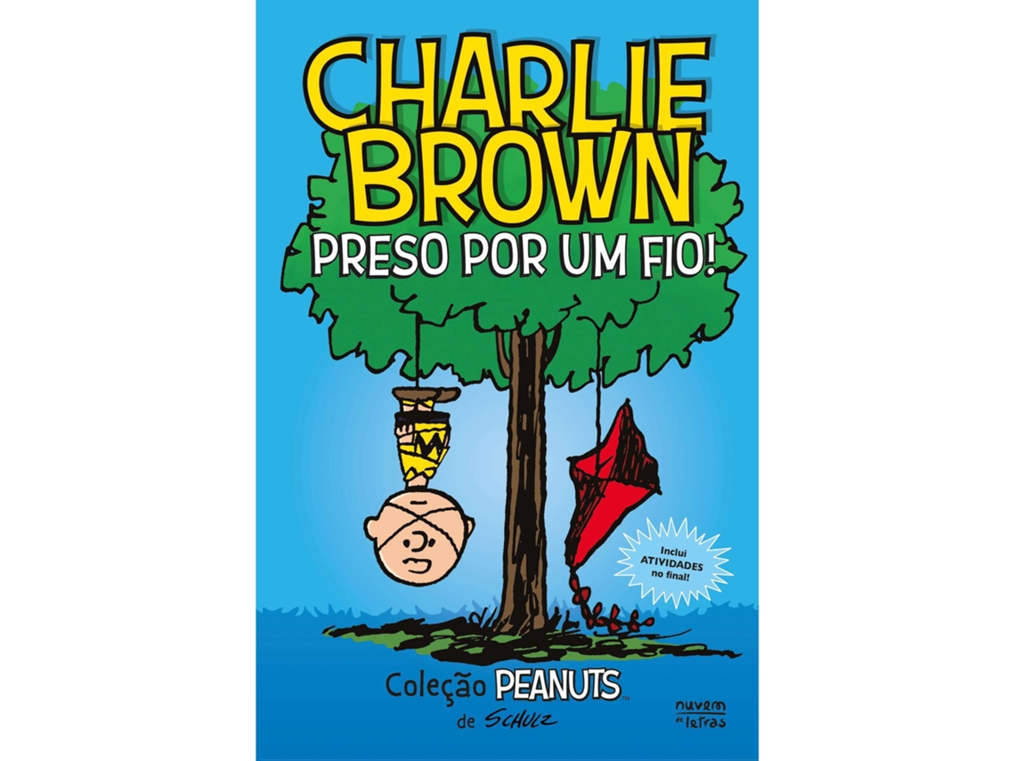 Peanuts: Charlie Brown - Preso Por Um Fio! De Charles M. Schulz