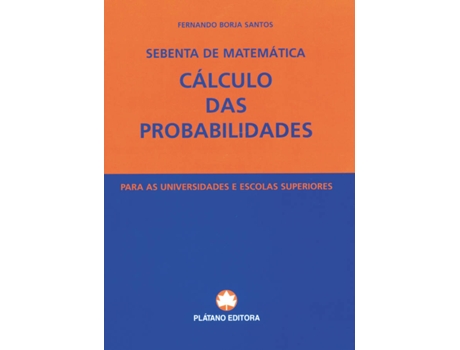 Livro Cálculo Probabilidades de Fernando Borja Santos (Português - 1997)