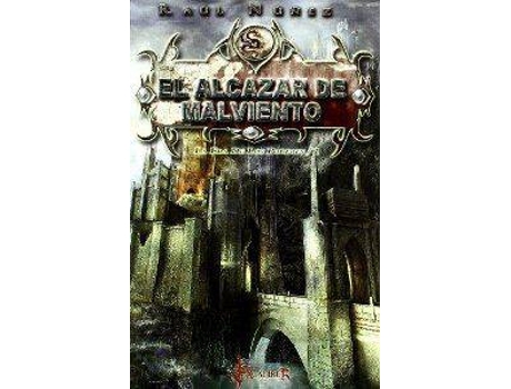 Livro El Alcázar De Malvento La Era De Los Poderes 1 de Raúl Núñez