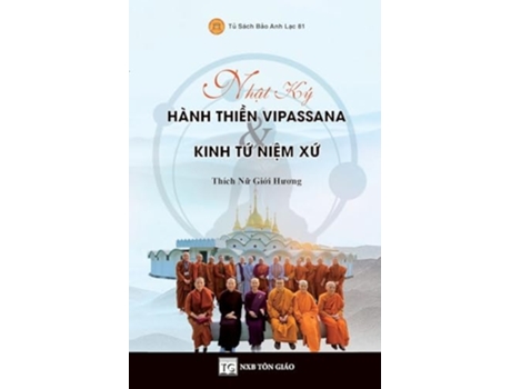 Livro Nh?t Ký Hành Thi?n Vipassana amp Kinh T? Ni?m X? de Gi?i Huong Thích N? (Vietnamita)