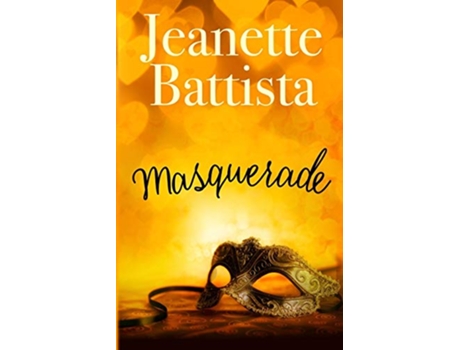 Livro Masquerade de Jeanette Battista (Inglês)
